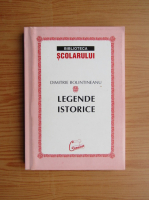 Dimitrie Bolintineanu - Legende istorice