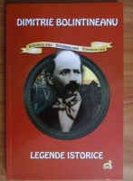 Dimitrie Bolintineanu - Legende istorice