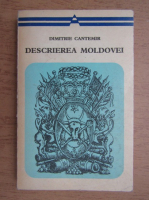 Dimitrie Cantemir - Descrierea Moldovei