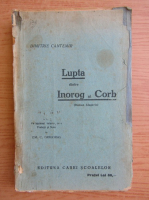 Dimitrie Cantemir - Lupta dintre inorog si corb (1927)