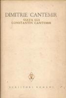 Dimitrie Cantemir - Viata lui Constantin Cantemir