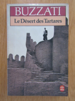 Dino Buzzati - Le Desert de Tartares