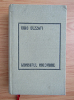 Dino Buzzati - Monstrul Colombre