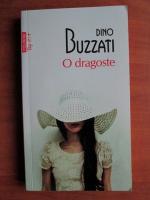 Dino Buzzati - O dragoste