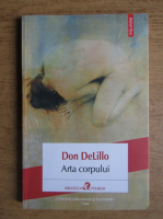 Don DeLillo - Arta corpului