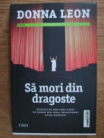 Donna Leon - Sa mori din dragoste