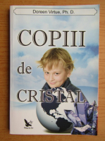 Doreen Virtue - Copiii de cristal