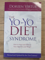 Doreen Virtue - The Yo-Yo diet syndrome. How to heal and stabilize your appetite and weight