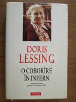 Doris Lessing - O coborare in infern