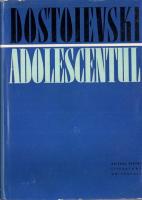 Dostoievski - Adolescentul