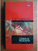 Dostoievski - Crima si pedeapsa