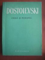 Dostoievski - Crima si pedeapsa