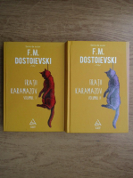 Dostoievski - Fratii Karamazov (2 volume)