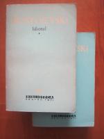 Dostoievski - Idiotul (2 volume)