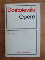 Dostoievski - Opere (volumul 9)