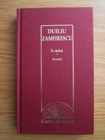 Duiliu Zamfirescu - In razboi. Nuvele