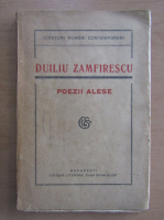 Duiliu Zamfirescu - Poezii alese