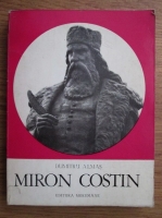 Dumitru Almas - Miron Costin, cronicarul