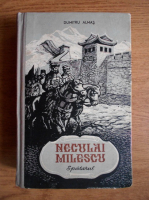 Dumitru Almas - Neculai Milescu Spatarul