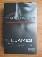 E. L. James - Mai intunecat