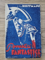 E. T. A. Hoffmann - Alte povestiri fantastice (1930)