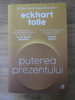 Eckhart Tolle - Puterea prezentului