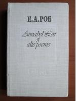 Edgar Allan Poe - Annabel Lee si alte poeme