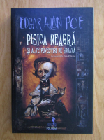 Edgar Allan Poe - Pisica Neagra si alte povestiri de groaza
