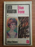 Edith Wharton - Ethan Frome