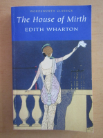 Edith Wharton - The House of Mirth