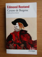 Edmond Rostand - Cyrano de Bergerac 