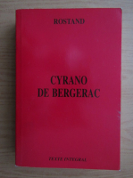 Edmond Rostand - Cyrano de Bergerac