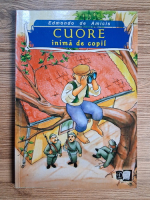 Edmondo de Amicis - Cuore inima de copil