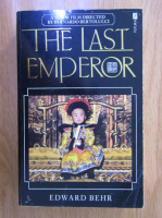 Edward Behr - The Last Emperor