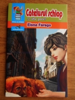 Elena Farago - Catelusul schiop si alte poezii