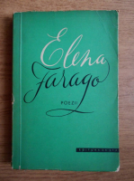 Elena Farago - Poezii