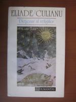 Eliade / Culianu - Dictionar al religiilor