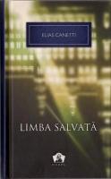 Elias Canetti - Limba salvata