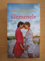 Elin Hilderbrand - Gemenele