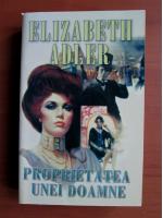 Elizabeth Adler - Proprietatea unei doamne