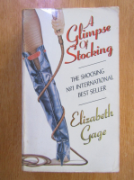 Elizabeth Gage - A Glimpse of Stocking