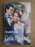 Elizabeth Gage - Cutia Pandorei (volumul 2)