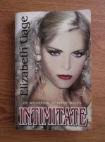 Elizabeth Gage - Intimitate