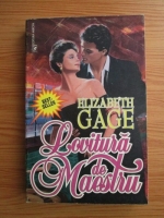 Elizabeth Gage - Lovitura de maestru
