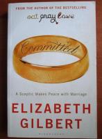 Elizabeth Gilbert - Committed