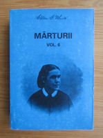Ellen G. White - Marturii (volumul 6)