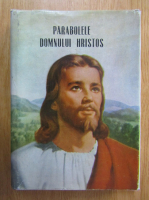 Ellen G. White - Parabolele Domnului Hristos