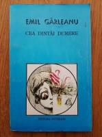 Emil Garleanu - Cea dintai durere