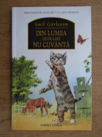 Emil Garleanu - Din lumea celor care nu cuvanta