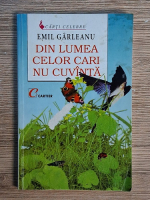 Emil Garleanu - Din lumea celor cari nu cuvanta